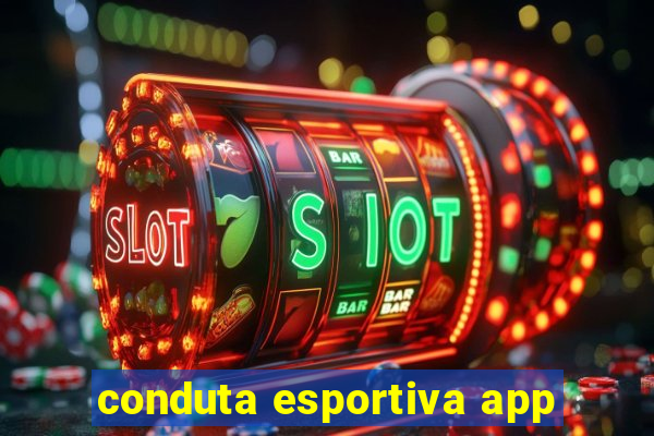 conduta esportiva app