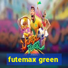 futemax green