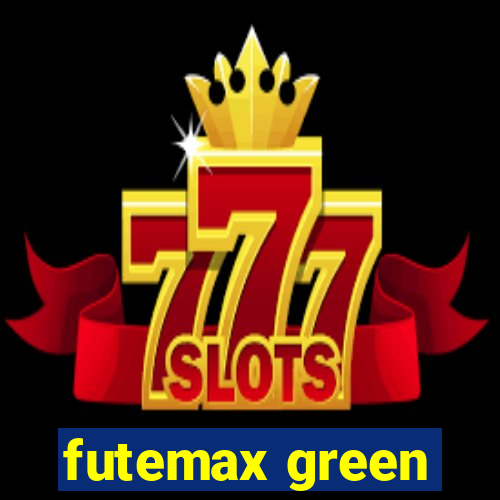 futemax green