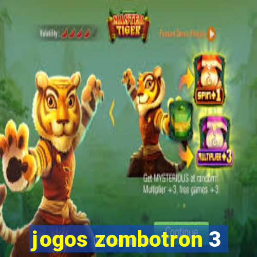 jogos zombotron 3