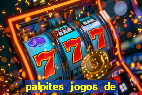 palpites jogos de hoje favoritos