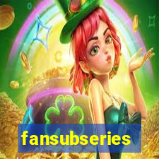 fansubseries