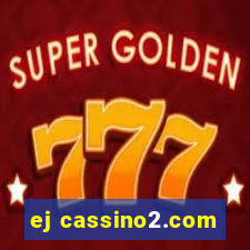 ej cassino2.com