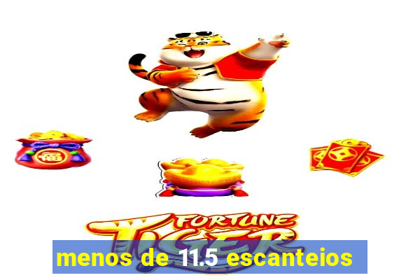 menos de 11.5 escanteios