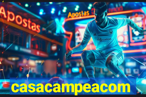 casacampeacom