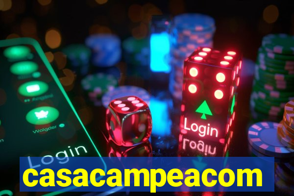 casacampeacom