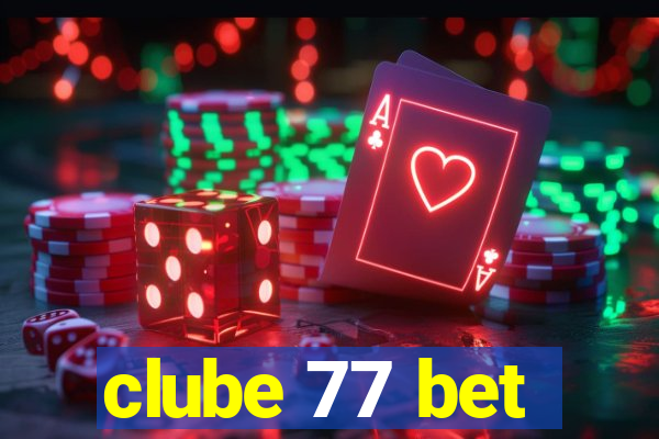 clube 77 bet