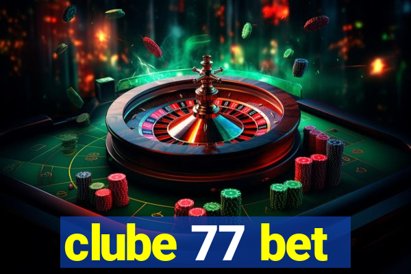 clube 77 bet