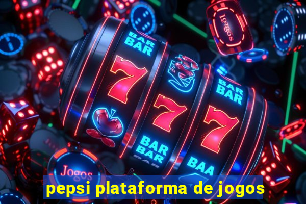 pepsi plataforma de jogos