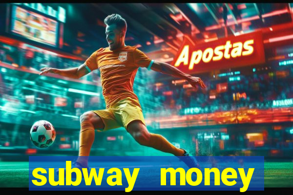 subway money deposito 1 real