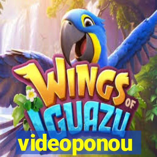 videoponou