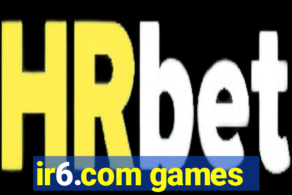 ir6.com games