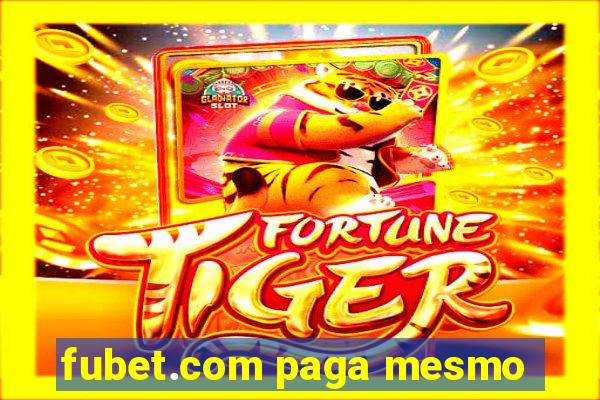 fubet.com paga mesmo