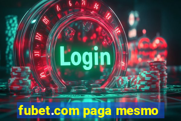 fubet.com paga mesmo