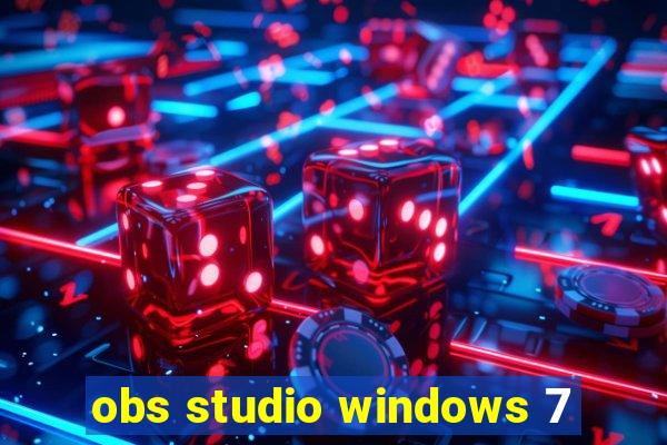 obs studio windows 7