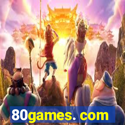 80games. com