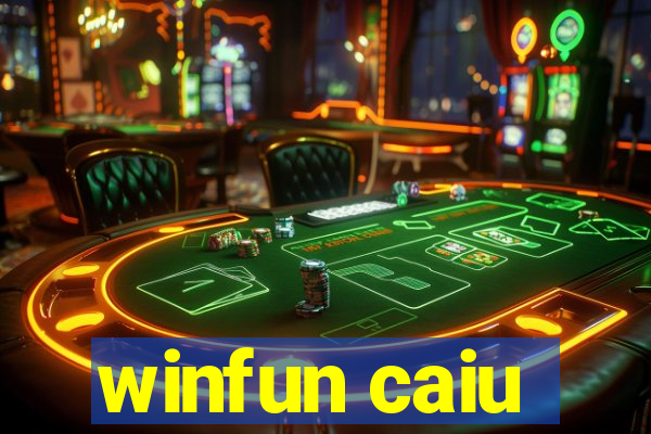 winfun caiu