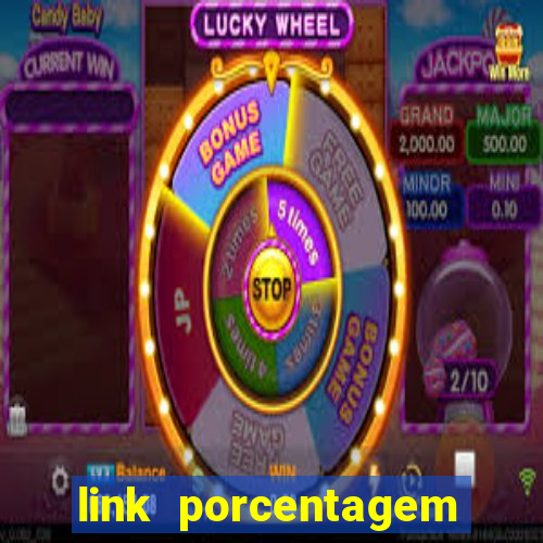 link porcentagem slots pp