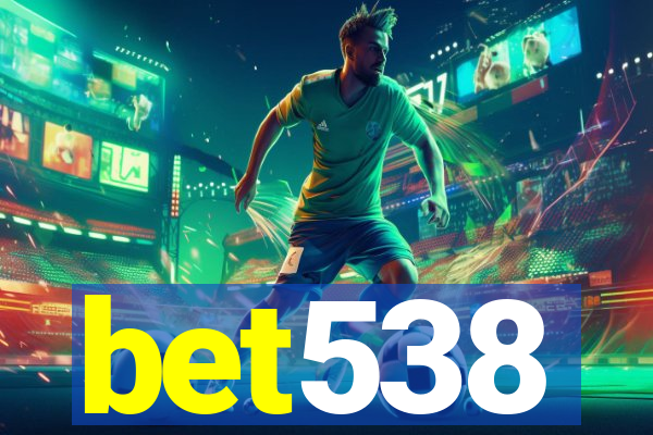 bet538