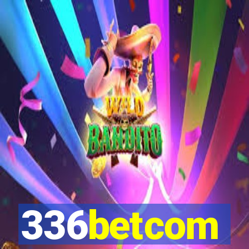 336betcom