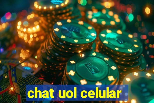 chat uol celular