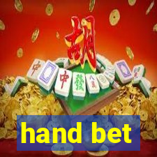 hand bet