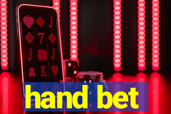 hand bet