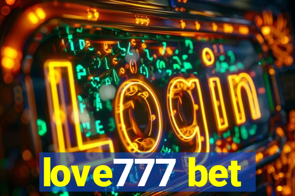 love777 bet