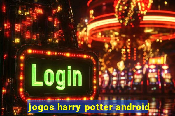 jogos harry potter android