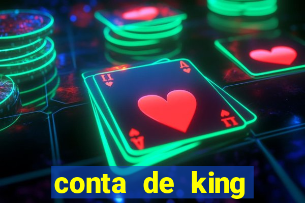 conta de king legacy gratis