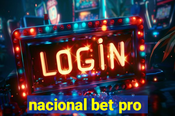 nacional bet pro