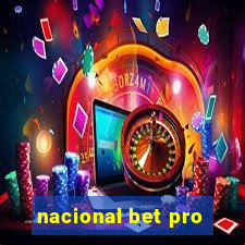 nacional bet pro