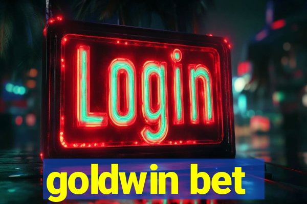 goldwin bet