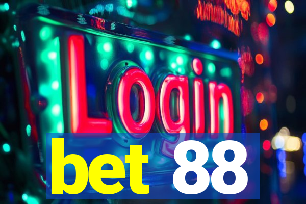 bet 88