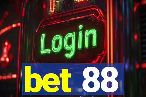 bet 88