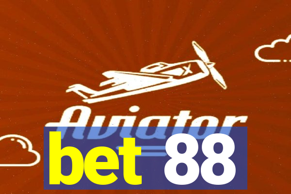 bet 88