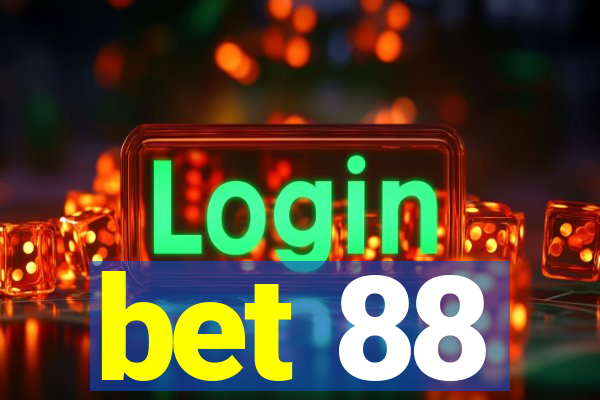 bet 88