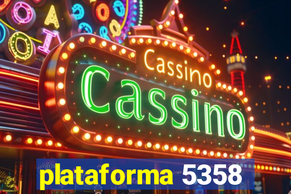 plataforma 5358