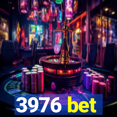 3976 bet