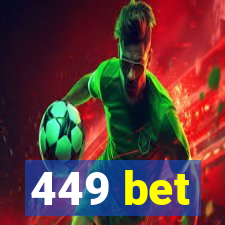 449 bet