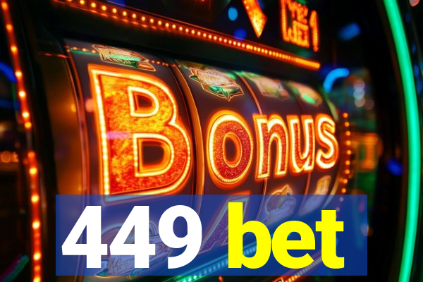 449 bet