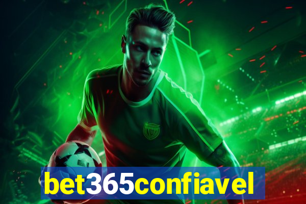 bet365confiavel