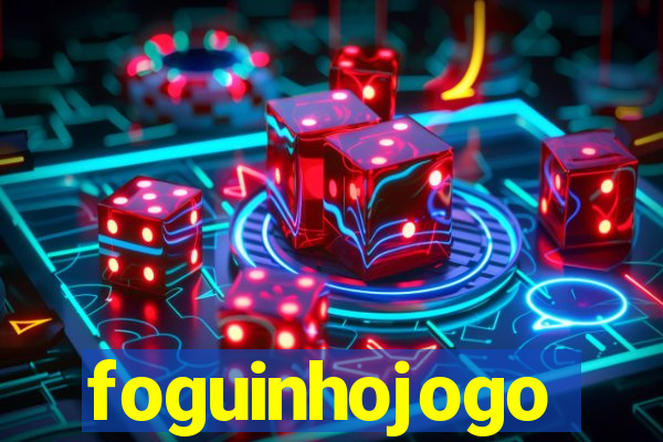 foguinhojogo