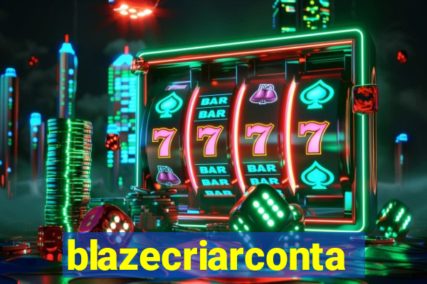 blazecriarconta