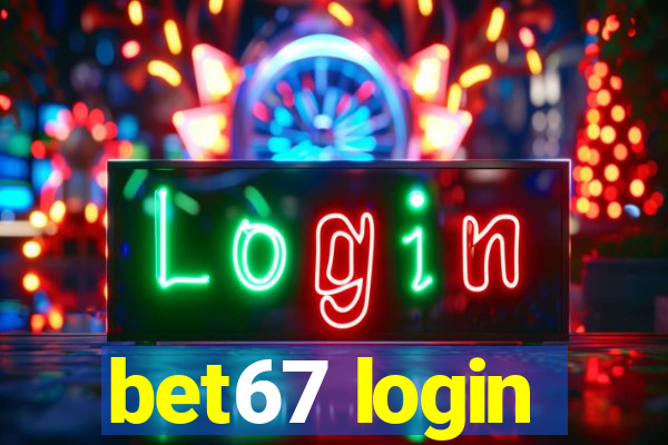 bet67 login