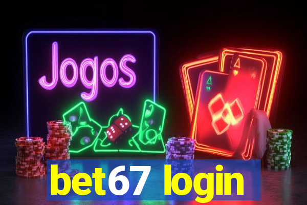 bet67 login