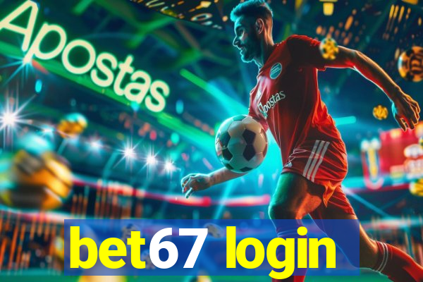 bet67 login