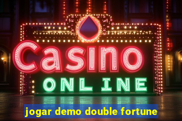 jogar demo double fortune