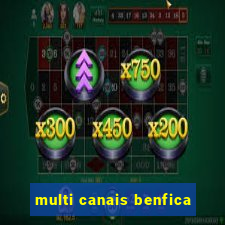 multi canais benfica