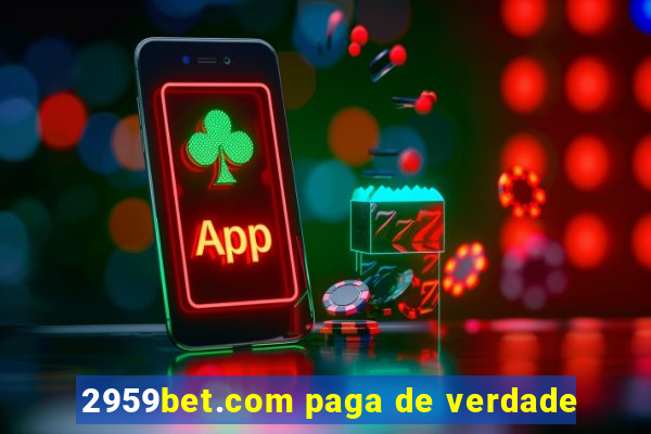 2959bet.com paga de verdade